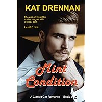 Mint Condition: A Classic Car Romance, Book 1