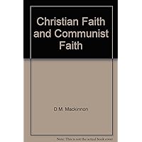 Christian Faith and Communist Faith