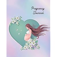 Pregnancy Journal: ~ A Guided Keepsake Monthly Checklists, Activities, & Journal Prompts