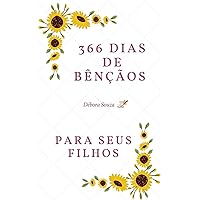 Planner 366 Dias de Bênçãos Para Seus Filhos (Portuguese Edition) Planner 366 Dias de Bênçãos Para Seus Filhos (Portuguese Edition) Kindle Paperback