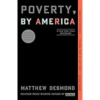 Poverty, by America Poverty, by America Audible Audiobook Paperback Kindle Hardcover