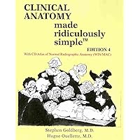 Clinical Anatomy Made Ridiculously Simple Clinical Anatomy Made Ridiculously Simple Paperback
