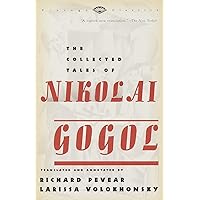 The Collected Tales of Nikolai Gogol The Collected Tales of Nikolai Gogol Paperback Kindle Audible Audiobook Hardcover