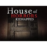House of Horrors: Kidnapped - Season 1