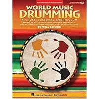 World Music Drumming: Teacher/Dvd-Rom 20Th Anniversary Edition World Music Drumming: Teacher/Dvd-Rom 20Th Anniversary Edition Paperback