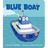 Blue Boat (Red Truck and Friends) Blue Boat (Red Truck and Friends) Board book Kindle Hardcover Paperback
