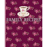 Recipe Book: A Blank Create Your Own Cookbook! Family Recipes: 8x10