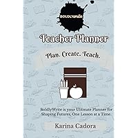 Teacher's Planner: Undated, SMART Goals, To-Do List, and Lesson Plan Calendar