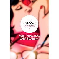 Sex Criminals Volume 1: One Weird Trick Sex Criminals Volume 1: One Weird Trick Paperback Kindle