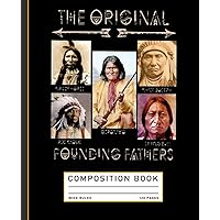 The Original Founding Fathers Native Classic Composition Book