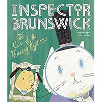 The Case of the Missing Eyebrow (Inspector Brunswick)