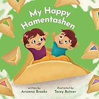 My Happy Hamentashen (The Mushy Matzah Ball Baby Series) My Happy Hamentashen (The Mushy Matzah Ball Baby Series) Paperback