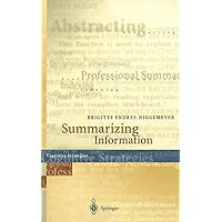 Summarizing Information: Including CD-ROM “SimSum”, Simulation of Summarizing, for Macintosh and Windows Summarizing Information: Including CD-ROM “SimSum”, Simulation of Summarizing, for Macintosh and Windows Hardcover Paperback