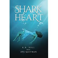 Shark Heart Shark Heart Paperback Kindle