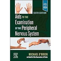 Aids to the Examination of the Peripheral Nervous System Aids to the Examination of the Peripheral Nervous System Paperback