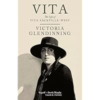 Vita: The Life of Vita Sackville-West Vita: The Life of Vita Sackville-West Paperback Hardcover