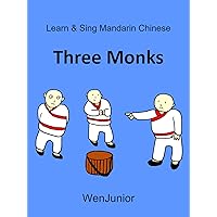 Three Monks - Learn & Sing Mandarin Chinese