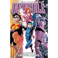Invincible Vol. 11: Happy Days Invincible Vol. 11: Happy Days Kindle Paperback