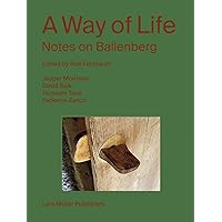 A Way of Life: Notes on Ballenberg