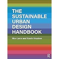 The Sustainable Urban Design Handbook The Sustainable Urban Design Handbook Paperback Kindle Hardcover