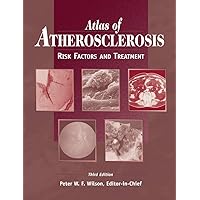Atlas of Atherosclerosis: Risk Factors and Treatment Atlas of Atherosclerosis: Risk Factors and Treatment Hardcover