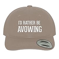 I'd Rather Be Avowing - Soft Dad Hat Baseball Cap