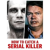 How to Catch a Serial Killer