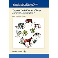 Advances in Medical and Veterinary Virology, Immunology, and Epidemiology- Vol. 7 Advances in Medical and Veterinary Virology, Immunology, and Epidemiology- Vol. 7 Hardcover Paperback