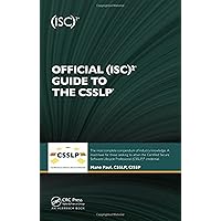 Official (ISC)2 Guide to the CSSLP ((ISC)2 Press) Official (ISC)2 Guide to the CSSLP ((ISC)2 Press) Hardcover Kindle