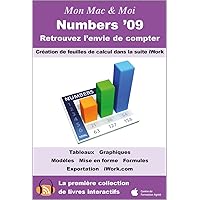 Numbers '09 : Retrouvez l'envie de compter (Mon Mac & Moi) (French Edition) Numbers '09 : Retrouvez l'envie de compter (Mon Mac & Moi) (French Edition) Kindle