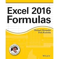 Excel 2016 Formulas (Mr. Spreadsheet's Bookshelf) Excel 2016 Formulas (Mr. Spreadsheet's Bookshelf) Paperback Kindle