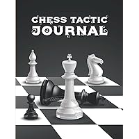 Chess Tactic Journal: Record & Log Moves, Score, Player, Event and Wins
