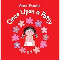 Once Upon a Potty -- Girl Once Upon a Potty -- Girl Hardcover Board book