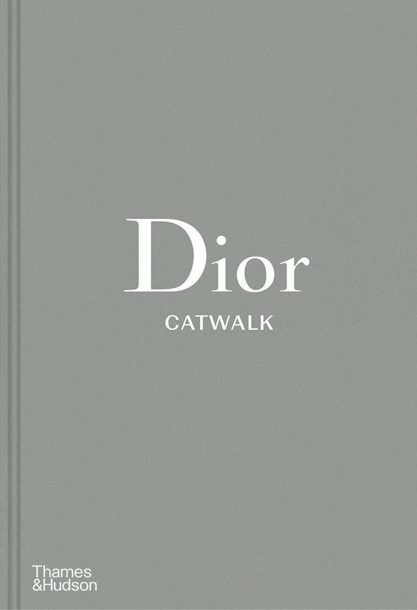 Dior Catwalk The Complete Collections FURY ALEXANDERSABAT  9780500519349 Amazoncom Books