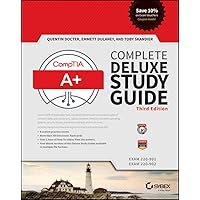 CompTIA A+ Complete Deluxe Study Guide: Exams 220-901 and 220-902 CompTIA A+ Complete Deluxe Study Guide: Exams 220-901 and 220-902 Hardcover Paperback