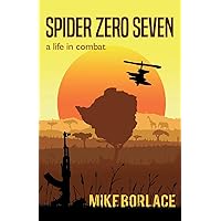Spider Zero Seven Spider Zero Seven Paperback Kindle