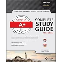 Comptia A+ Complete: Exams 220-901 and 220-902 Comptia A+ Complete: Exams 220-901 and 220-902 Hardcover Paperback