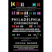 The Philadelphia Chromosome: A Genetic Mystery, a Lethal Cancer, and the Improbable Invention of a Lifesaving Treatment The Philadelphia Chromosome: A Genetic Mystery, a Lethal Cancer, and the Improbable Invention of a Lifesaving Treatment Paperback Audible Audiobook Hardcover Audio CD