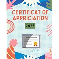 Certificat Of Appriciation 2023: Submit a Certificate Of Appreciation Expressing your Interest In Others, | Your Friends Are In Study Or Work | For Employees | Student | Teacher