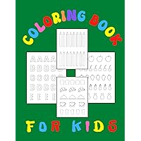 Coloring Book for Kids: Letters Numbers for Coloring