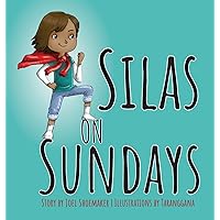 Silas on Sundays Silas on Sundays Hardcover Paperback