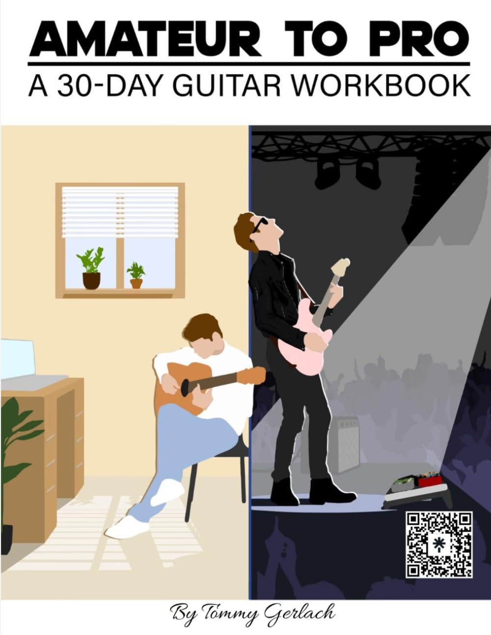 Amateur to Pro: A 30-Day Guitar Workbook