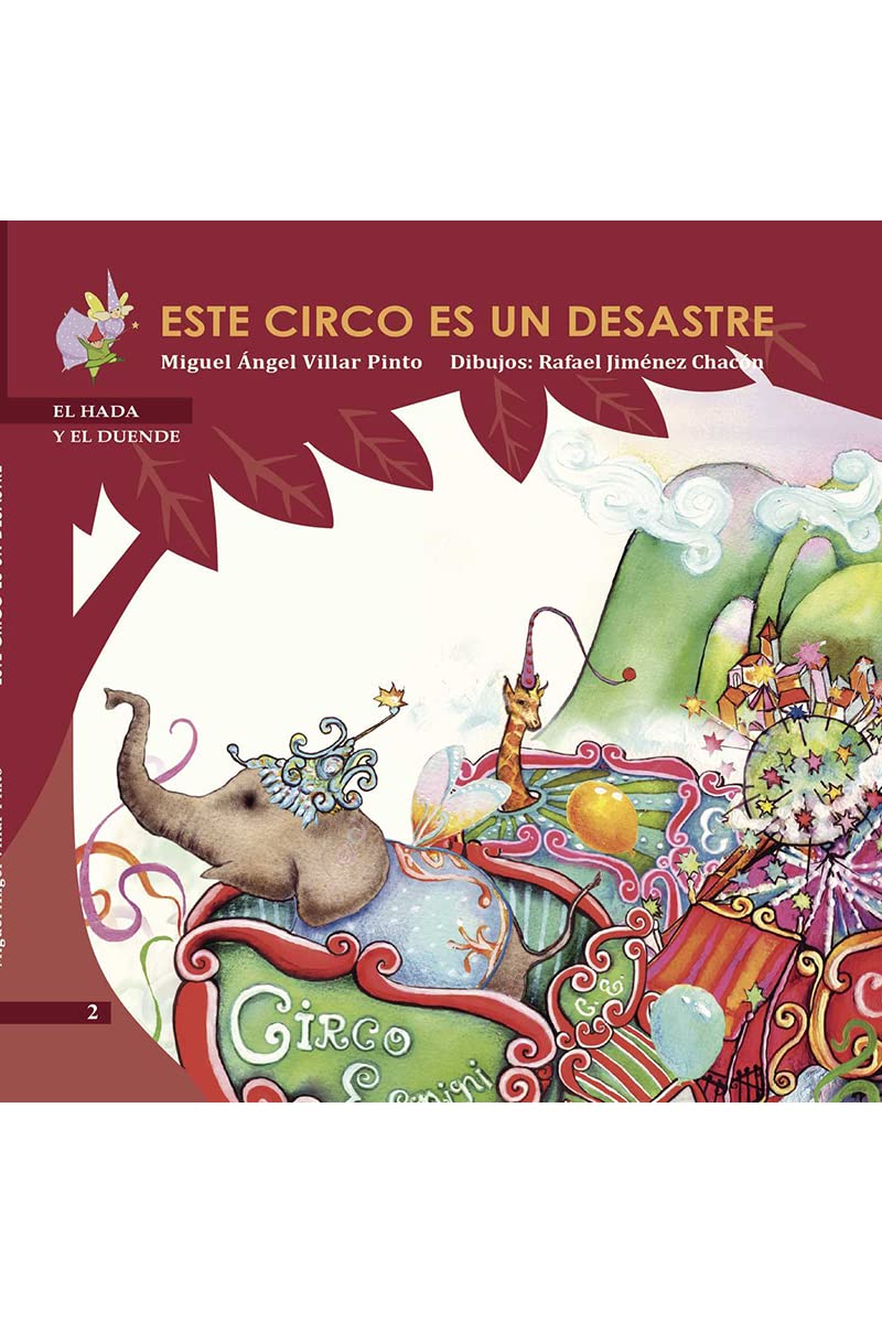 Este circo es un desastre (El Hada y el Duende) (Spanish Edition)