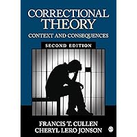 Correctional Theory: Context and Consequences Correctional Theory: Context and Consequences Paperback eTextbook