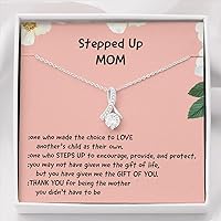 Meaningful Quote for Stepped Up Mom Necklace Gift for Stepped Up Mom Thank you Gift for Step Mom Sentimental Gift for Stepped Up Mother Birthday Jewelry for Mommy Christmas Holiday