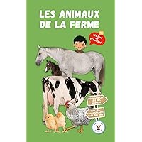 LES ANIMAUX DE LA FERME (French Edition) LES ANIMAUX DE LA FERME (French Edition) Kindle