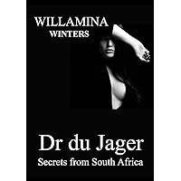 Dr du Jager: Secrets from South Africa