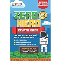 Zero To Hero Crypto Guide: