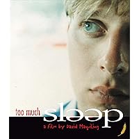 Too Much Sleep [Blu-ray]