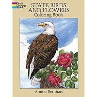 State Birds and Flowers Coloring Book State Birds and Flowers Coloring Book Paperback